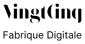 VingtCinq — Fabrique Digitale